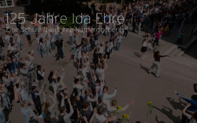 125 Jahre Ida Ehre – Eine Schule feiert ihre Namensgeberin